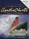 The Secret Adversary: Tommy and Tuppence Series, Book 1